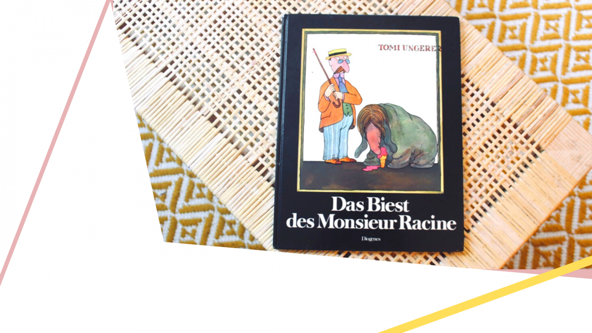 Kinderbücher für Erwachsene: Tomi Ungerer - Das Biest des Monsieur Racine